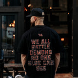 We All Battle Demons Tee | IAC Lyfestyle